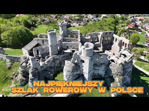 Szlak Orlich Gniazd. Najpiękniejszy szlak rowerowy w Polsce.