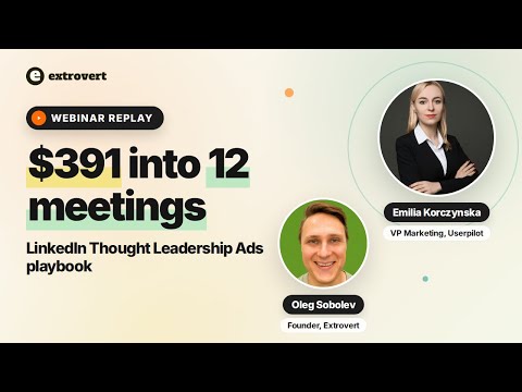 How $391 in LinkedIn thought leadership ads turned into 12 meetings