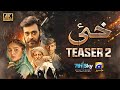 Teaser 2 | Khaie | Ft. Faysal Quraishi, Durefishan Saleem