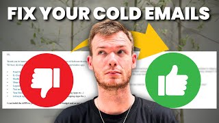 Why Your Cold Emails Don't Work (& How To Fix Them)