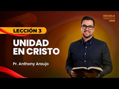 Miniatura del video: Lección 3: Unidad en Cristo