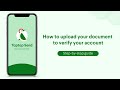 How To Upload Your Document To Verify Your Account Taptap Send