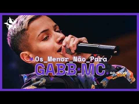 Gabb MC - Os Menor Não Para - Ao Vivo no Estúdio Showlivre 2023