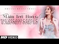 Main Teri Hoon Whatsapp Status Dhvani Bhanushali Sachin Jigar 480 X 854