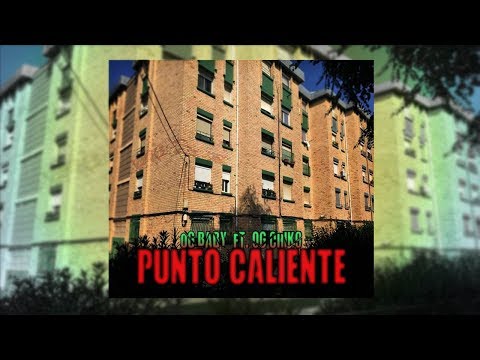Og Youngsta Ft. Og Chiko - Punto Caliente (Audio)