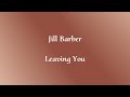 Leaving You - Jill Barber