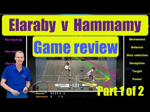 Squash - How they won and lost Elaraby v Hammamy 1 of 2