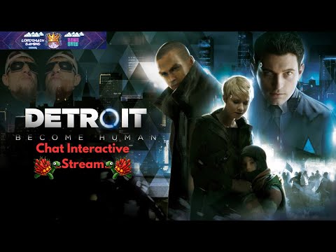 Detroit Become Human Chat Interactive pt.5