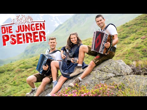 DIE JUNGEN PSEIRER - Im schönen Pseirertol
