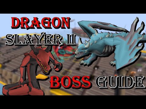 Dragon Slayer II - Boss Guide (Simple, Quick, Guide)