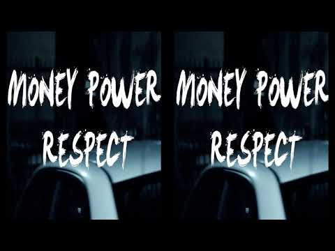Video thumbnail for Money Power Respect
