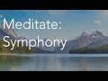 Daily Calm | 10 Minute Mindfulness Meditation | Symphony