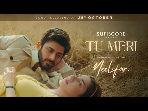 NEELOFAR | Song Teaser | Fawad Khan | Mahira Khan