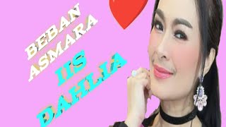 Download lagu BEBAN ASMARA | IIS DAHLIA | Cpt Munif Bahaswan mp3