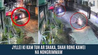 Download lagu JYLLEI KI KAM TUH AR SHAKA, SHAH RONG KAWEI NA NONGRIMMAW mp3