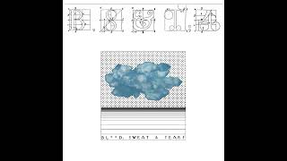 Blood, Sweat &amp; Tears – B, S &amp; T 4 - A Look To My Heart