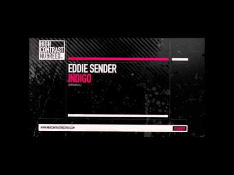 Eddie Sender - Indigo [Full song + High Quality]