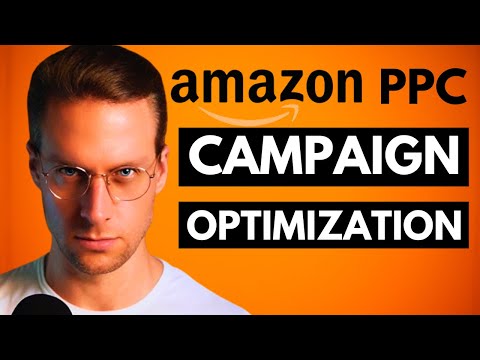 Amazon PPC Campaign Optimization (for Profit) - 2026 Step by Step Walkthrough