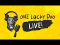 SPECIAL Guest Tony Battista Joins Tom & Scott This Week | 6.08 | One Lucky Dog LIVE!