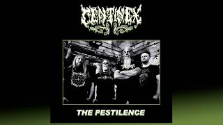 CENTINEX - The Pestilence, 2022