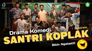 Download lagu Drama Komedi Santri Koplak Ngakakk | Pesantren Al-Arafat | Dokumentasi mp3 Download lagu Drama Komedi Santri Koplak Ngakakk | Pesantren Al-Arafat | Dokumentasi mp3