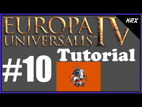 No DLC Europa Universalis IV Tutorial For Beginners - Muscovy Guide - Updated 2020 - Part 10