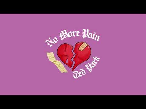 Ted Park - No More Pain (Official Audio)