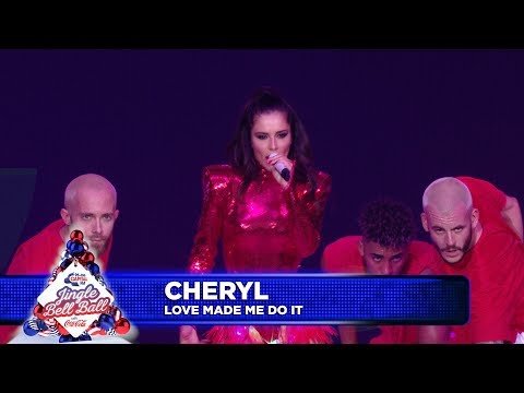 Cheryl - 'Love Made Me Do It' (Live at Capital's Jingle Bell Ball 2018)
