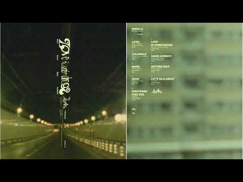 MinhLai - LOVE N OTHER DRUGS ft Kim Kunni & Blak Ray