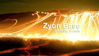 Zyon Base - Shifting Sands