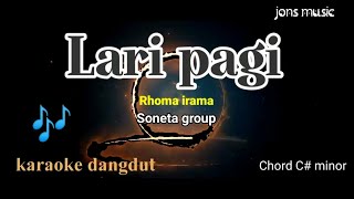 Download lagu LARI PAGI || RHOMA IRAMA & SONETA GROUP || KARAOKE DANGDUT  mp3
