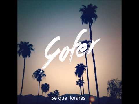 Sé que llorarás - Gofer