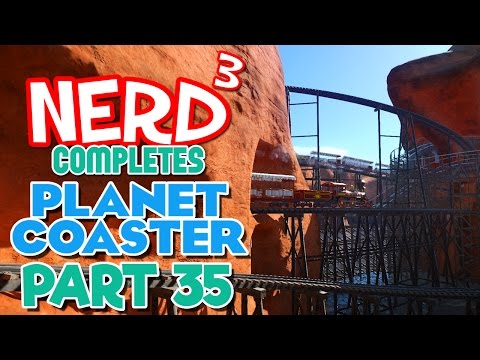 Nerd³ Completes... Planet Coaster - 35 - Station... Uhhh... Five?