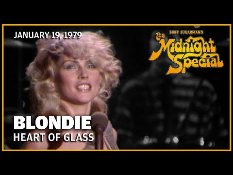 Heart of Glass - Blondie | The Midnight Special