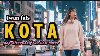 Download lagu Iwan fals kota | pop alternatif version cover by AF music  mp3