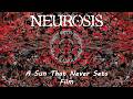 Neurosis — A Sun That Never Sets Film (1080p Upscale)