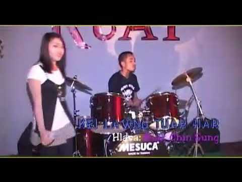 Hakha song/ Liam riang mang hlah