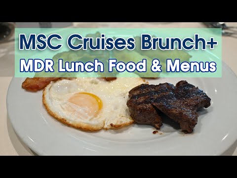 🍳 MSC Cruises Brunch Food Tour | Exclusive Look at Sea Day & Missed Port Menus