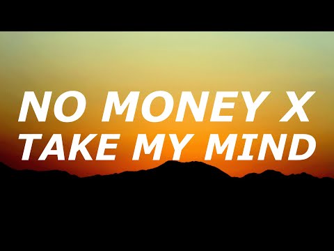 No Money X Take My Mind (Jr Stit Mashup)