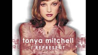 13 •  Tonya Mitchell - I Represent  (Demo Length Version)