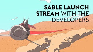 Sable | Launch Stream with Shedworks