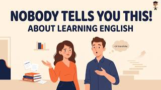 The Things Nobody Tells You About Learning English