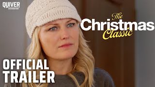 The Christmas Classic | Official Trailer