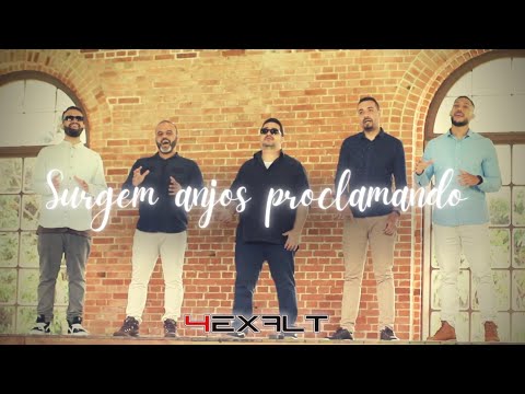 Surgem Anjos Proclamando - 4Exalt