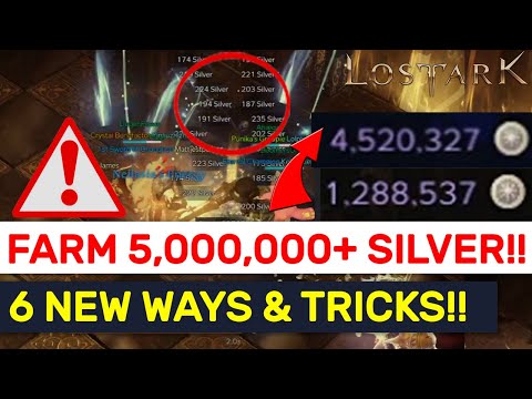 HOW TO FARM 2,550,000+ Silver Each Week! New Methods & Tricks For 5 Million+ Silver! | Lost Ark