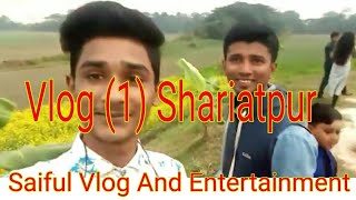 preview picture of video 'My First Vlog( 1) | MD SAIFUL ISLAM JIBON | Shariatpur'