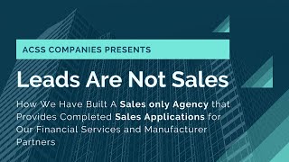 ACSS Companies - Company Overview - We sell sales contracts, not leads