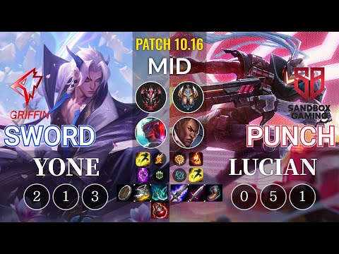 GRF Sword Yone vs SB Punch Lucian Mid - KR Patch 10.16