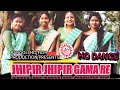 JHIPIR JHIPIR GAMA RE HO DANCE