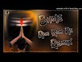 Bhole Rom Rom Re Bhola Remix Song Dj King Neemrana Ft Aalok Rahul Neemrana